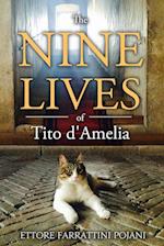 The Nine Lives of Tito d'Amelia