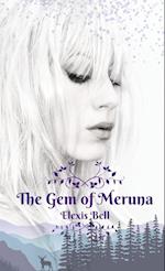 The Gem of Meruna