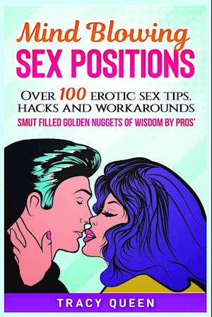 Mind Blowing Sex Positions