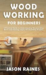 Woodworking for Beginners