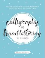 Calligraphy and Hand Lettering for Beginners