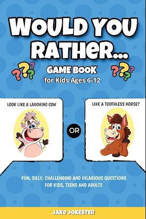 Would You Rather Game Book