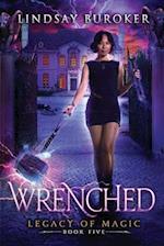 Wrenched: An Urban Fantasy Adventure 
