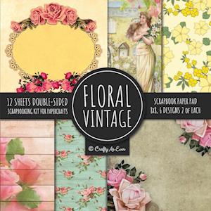 Vintage Floral Scrapbook Paper Pad 8x8 Scrapbooking Kit for Papercrafts, Cardmaking, DIY Crafts, Flower Background, Vintage Design