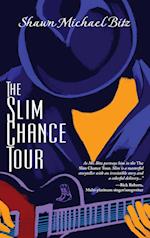 The Slim Chance Tour: Stories in the Key of G-Whiz 