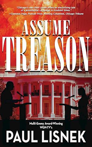 Assume Treason: A Matt Barlow Novel
