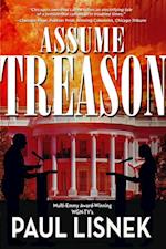 Assume Treason : A Matt Barlow Novel