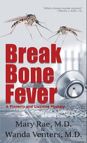 Break Bone Fever