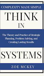 Think in Systems