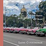 Classic Cars of Old Havana, Cuba