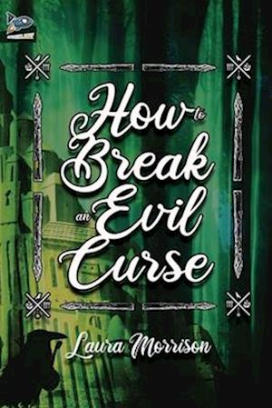 How to Break an Evil Curse