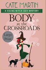 Body at the Crossroads