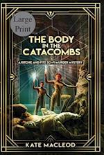 The Body at the Catacombs