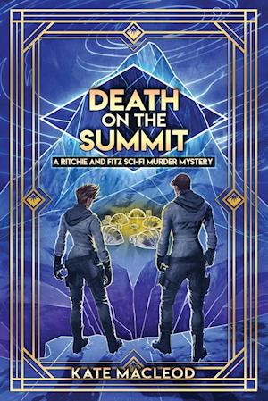 Death on the Summit: A Ritchie and Fitz Sci-Fi Murder Mystery