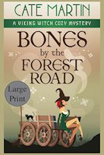 Bones by the Forest Road