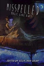 Misplaced - Magic Gone Awry 