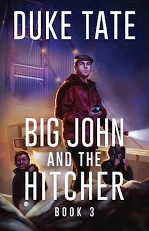 Big John and the Hitcher