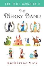 The Merry Band 