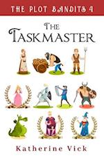 The Taskmaster 