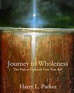 Journey to Wholeness