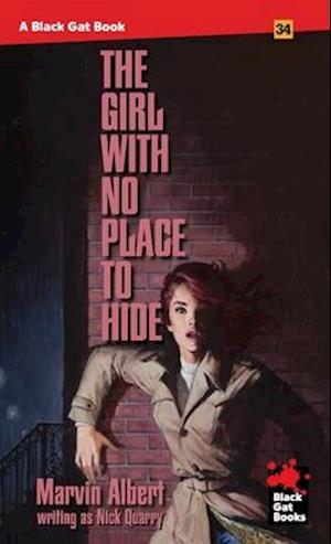 The Girl With No Place to Hide