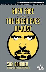 Grey Face / The Green Eyes of Bast 