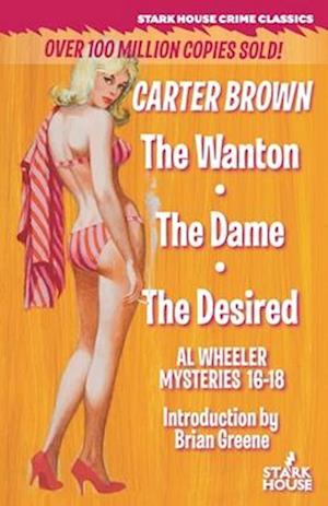 The Wanton / The Dame / The Desired