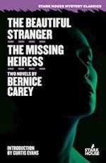 The Beautiful Stranger / The Missing Heiress 