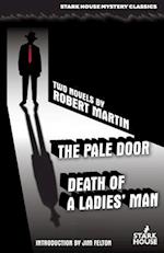 The Pale Door / Death of a Ladies' Man 