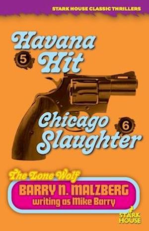 Lone Wolf #5: Havana Hit / Lone Wolf #6: Chicago Slaughter