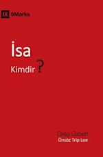 Isa Kimdir? (Who Is Jesus?) (Turkish)