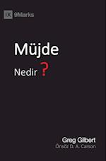 Mu¨jde Nedir? (What Is the Gospel?) (Turkish)