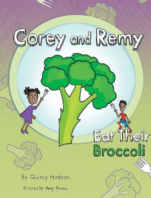 Corey and Remy Eat Their Broccoli