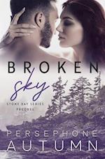Broken Sky: Stone Bay Series Prequel 