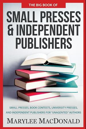The Big Book of Small Presses and Independent Publishers