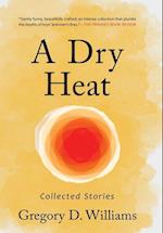 A Dry Heat