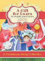 A Gift for Laura (Bilingual Book for Education)