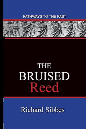 The Bruised Reed