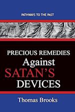Precious Remedies Against Satan's  Devices