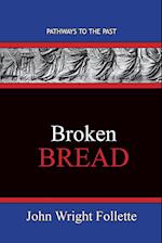 Broken Bread