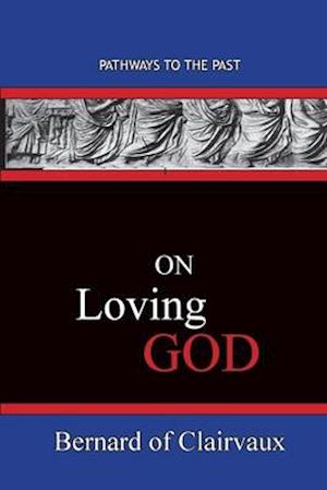 On Loving God