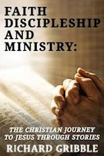 Faith, Discipleship and Ministry