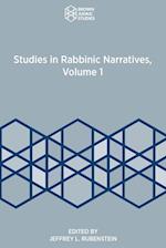 Studies in Rabbinic Narratives, Volume 1 