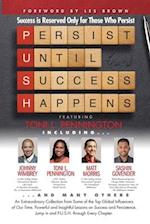 P. U. S. H. Persist until Success Happens Featuring Toni L. Pennington