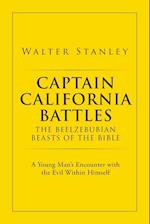 Captain California Battles the Beelzebubian Beasts of the Bible