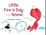 Little Fox's Day in the Snow 