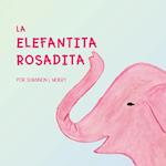 La Elefantita Rosadita