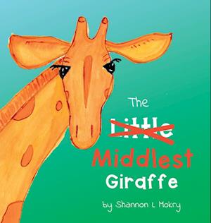 The Middlest Giraffe