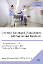 Process-Oriented Healthcare Management Systems