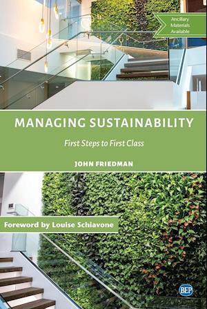 Managing Sustainability: First Steps to First Class